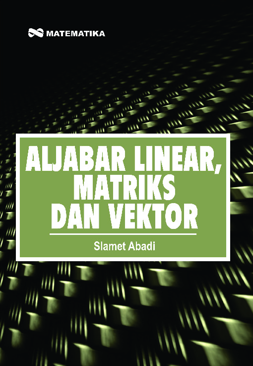 Sampul buku Aljabar Linear, Matr...